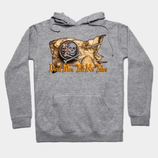 Dead Men Tell No Tales Hoodie